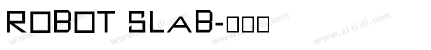 robot slab字体转换